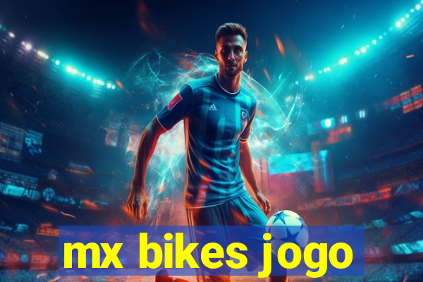 mx bikes jogo